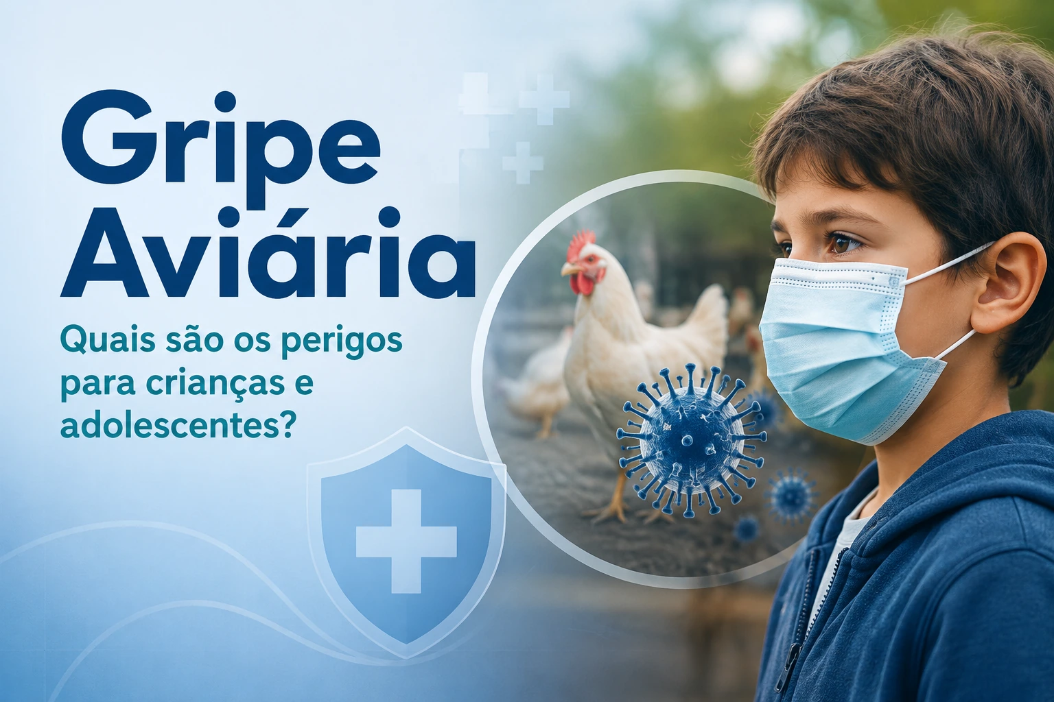 Quais são os perigos da gripe aviária para crianças e adolescentes?